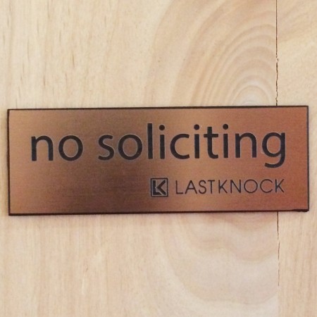 Mocha "No Soliciting" Sign